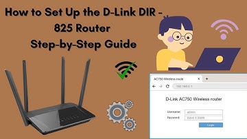 How to Set Up the D-Link DIR - 825 Router – Step-by-Step Guide