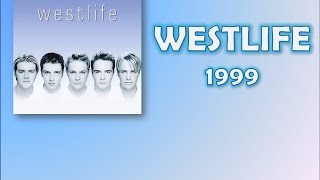 Westlife Album 1999 Complete Track (Audio)