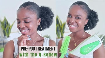 Moisturizing Pre-Poo Treatment with the Q-Redew Steamer (on #KinkyHair)