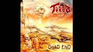 TURBO - Dead End/Ślepy Zaułek 1990 full album
