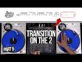 How I Scratch and Transition into a Song | Lesson 5