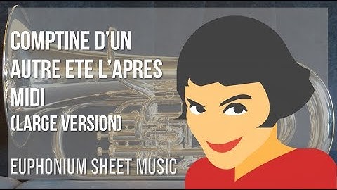 Euphonium Sheet Music: How to play Comptine d