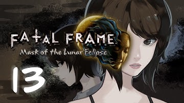 Twin Faces - Part 13 - Fatal Frame: Mask of the Lunar Eclipse
