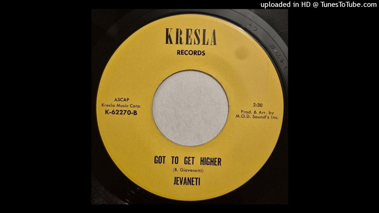 Jevaneti - Got To Get Higher (US 1970)