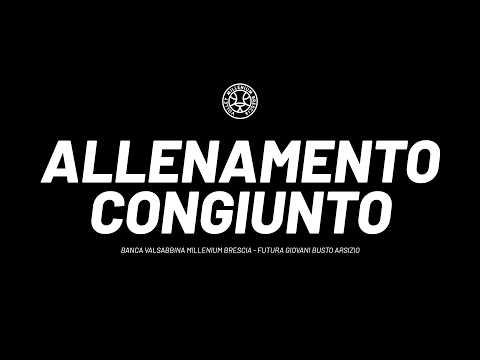Video Serie A1F | Allenamento congiunto con Futura Busto Arsizio