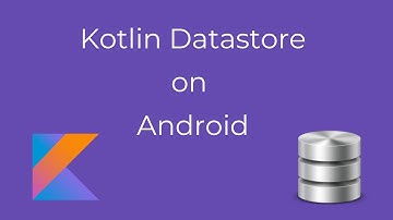 How to use Kotlin Datastore on Android