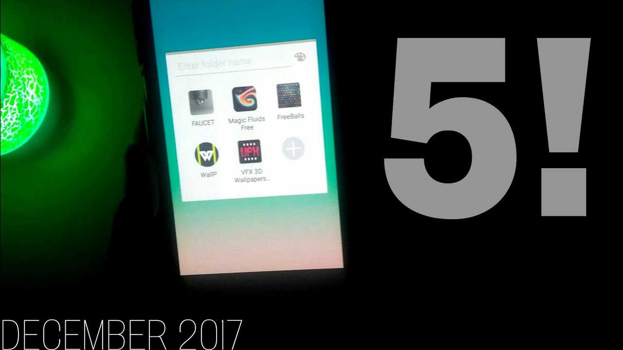 TOP 5 BEST ANDROID APPS - DECEMBER 2017! - YouTube