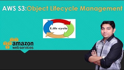 AWS S3 Object Lifecycle Management LAB & Theory by Vivek Srivastva