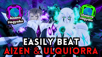EASILY BEAT - "SECRET BOSS: AIZEN & ULQUIORRA" 💀 | Anime Last Stand