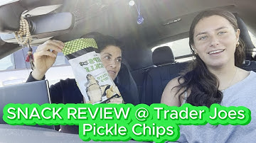 TRADER JOES SNACK TEST PICKLE CHIPS