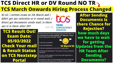 TCS Exam Result is Out | TCS March Onwards Hiring Process Changed | TCS Direct HR or DV Round NO TR