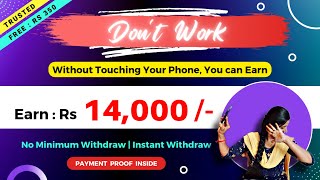 🔴 Best Earning App 🥰 | Earn : Rs 14,000 /- | No Investment Job | Instant withdraw #frozenreel screenshot 4