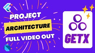 Flutter GetX Project Architecture l Full Video | Flutter 3 | Tutorial