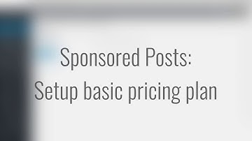 Sponsored Posts plugin - Setup Basic Pricing Plan