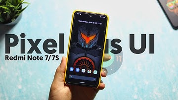 [OFFICIAL] Android 11 Pixel Plus UI ROM | Redmi Note 7 🔥🔥