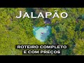 O MELHOR DO JALAPÃO: ROTEIRO COMPLETO DE 6 DIAS COM FERVEDOUROS, DUNAS, CACHOEIRAS E SERRAS GERAIS