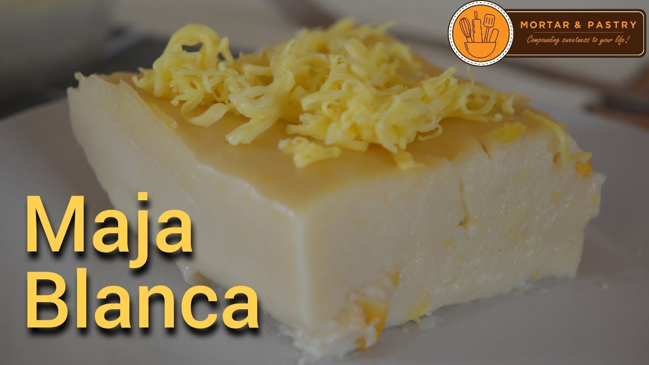 MAJA BLANCA | Ep. 40 | Mortar and Pastry