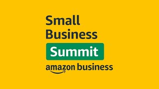 Amazon Business Small Business Summit 2023