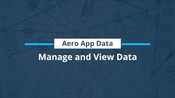 Aero App Fundamentals Chapter 2: Aero App Data, Section 6: Manage and View Data