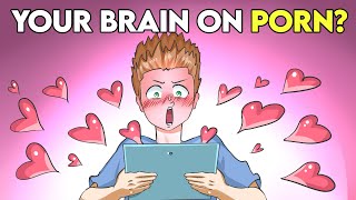 Pengaruh Pornografi pada Otak Anda