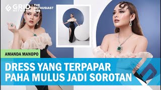 Dress Belahan Tinggi Amanda Manopo Umbar Paha Mulus, Cantiknya Nggak Ada Lawan