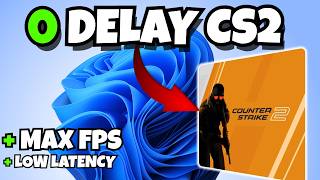 Get MAX FPS &amp; 0 Input Delay in CS2 2026 (Benchmarks Included)
