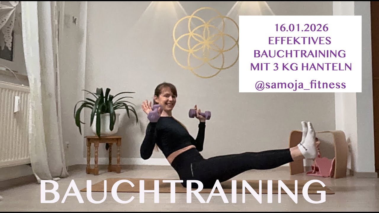 Effektives BAUCH - Training am Freitag mit 3 kg Hanteln
