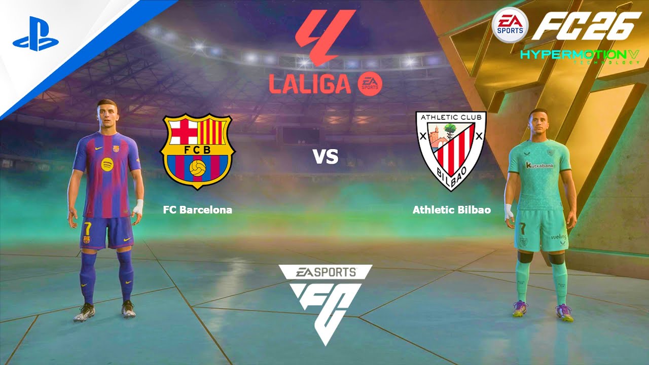 FC 26 PS4 - FC Barcelona vs Athletic Bilbao | LaLiga EA Sports 25/26 ...
