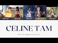 Celine Tam Who I Am Lyric Version | 譚芷昀 |