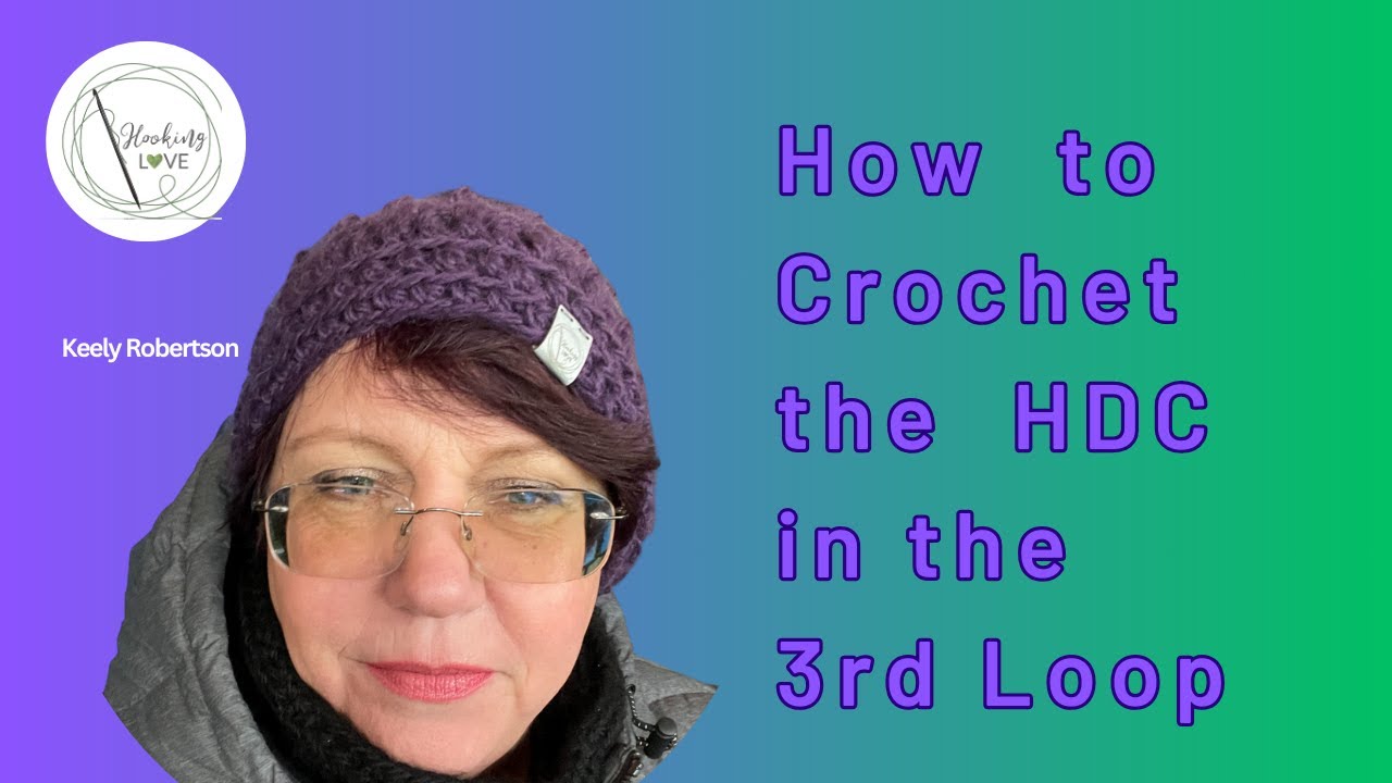 hdc-in-the-3rd-loop-tutorial-how-to-make-a-half-double-crochet-in-the