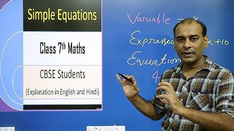 Simple Equations  Class 7 I NCERT + CBSE I Full Chapter 4 Maths Of Linear Equations in One Video I