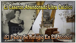 Triste Final Para La Familia De Este CASERÓN ABANDONADO ¡Eran Ultra Católicos! // AnitaNext