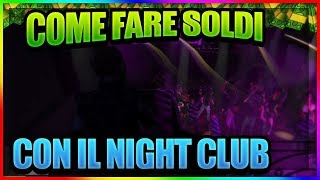 💸GTA ONLINE-COME FARE SOLDI CON I NIGHT CLUB💸ALLESTIMENTO💸COME DIVENTARE MILIONARI GTA ONLINE 💸GTA ONLINE-COME FARE SOLDI CON I NIGHT CLUB💸ALLESTIMENTO💸COME DIVENTARE MILIONARI GTA ONLINE