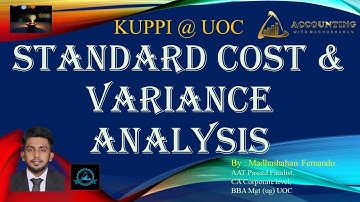 Standard Cost & Variance Analysis Question