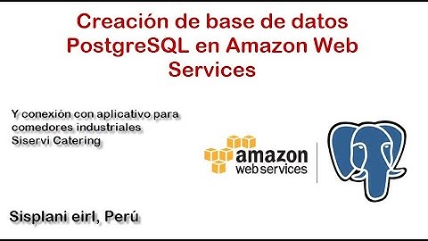 Crear base de datos Postgresql en Amazon Web Services AWS