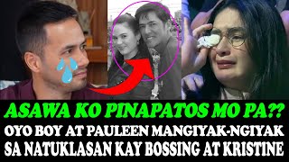 OMG❗️OYO BOY SOTTO AT PAULEEN LUNA MANGIYAK-NGIYAK SA NATUKLASAN KAY BOSSING VIC AT KRISTINE HERMOSA