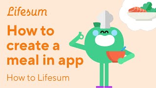 How to create a meal in the Lifesum app screenshot 1