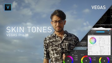 How to fix Skin Tones inside VEGAS Pro 18