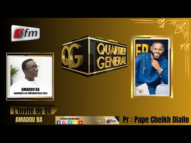 🚨TFM LIVE : Quartier Général  du 21 Mars 2024  avec Pape Cheikh Diallo - Invité : Amadou Ba