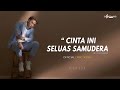 download Rafael Tan - Cinta Ini Seluas Samudera ( Official Lyric Video ) - Le Moesiek Revole download Rafael Tan - Cinta Ini Seluas Samudera ( Official Lyric Video ) - Le Moesiek Revole