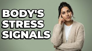 What Physical Sensations Mean You Are Stressed?