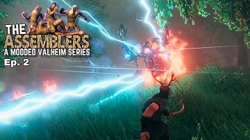 Eikthyr Extravaganza! | Ep. 2 | The Assemblers: A Modded Valheim Series