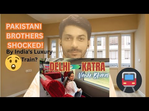 Pakistani Reacts to Indian Vande Bharat Express! | First Impression Shocked! | Lahori Bros Reaction