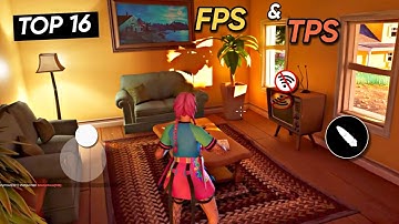 Top 16 OFFLINE FPS - TPS Android Games 2022 Part 3