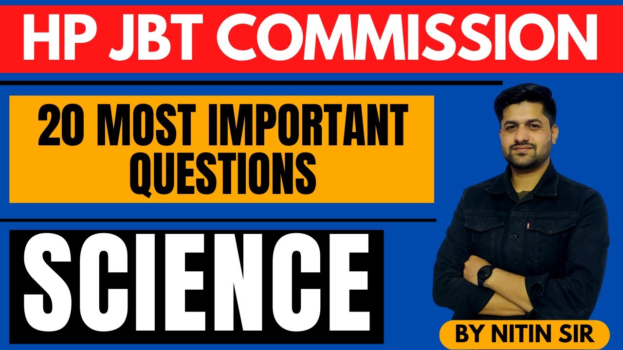 20 Most Important Questions (Part-1) | HP JBT Commission | Science| HP Studies