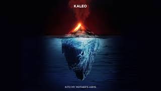 KALEO - Into My Mother&#39;s Arms [OFFICIAL AUDIO]