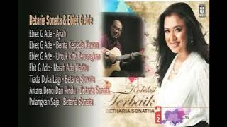 KOLEKSI TERBAIK _ EBIT G. ADE DAN BETHARIA SONATHA _ LAGU NOSTALGIA