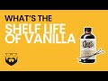 What’s the Shelf Life of Vanilla Extract?