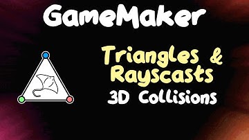 Triangles and Rays and Lines - 3D Collisions in GameMaker
