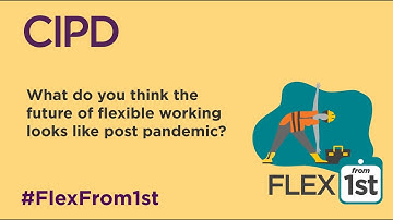 Flex From 1st - The Future of Flexible Working post-Pandemic